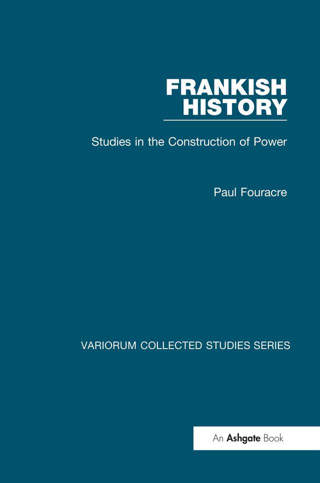 Frankish History by Paul Fouracre