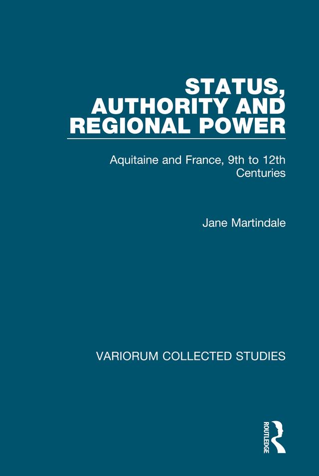 Status, Authority and Regional Power by Jane Martindale