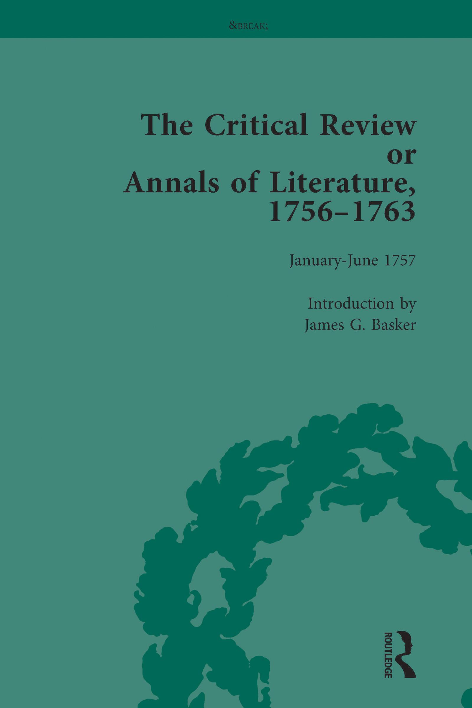 The Critical Review or Annals of Literature, 1756-1763 Vol 3