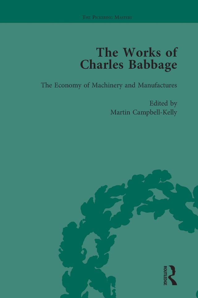The Works of Charles Babbage Vol 8 by Charles Babbage, Martin Campbell-Kelly