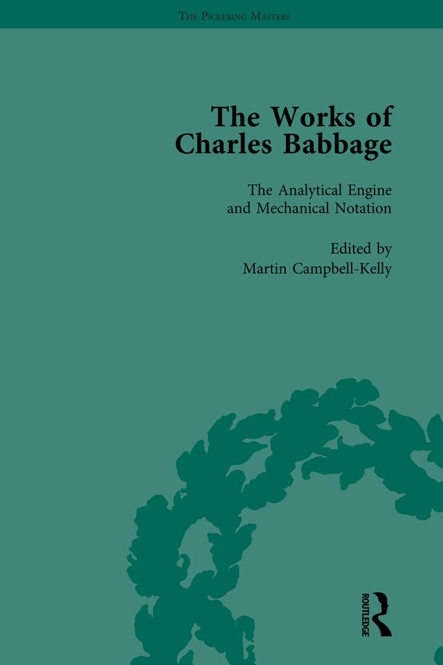 The Works of Charles Babbage Vol 3 by Charles Babbage, Martin Campbell-Kelly