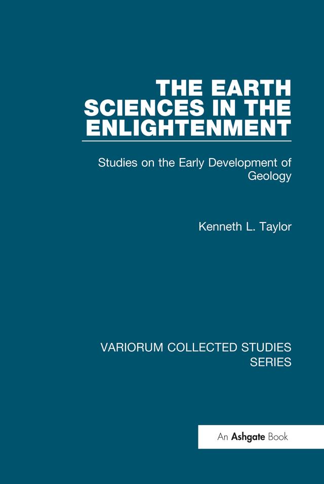 The Earth Sciences in the Enlightenment by Kenneth L. Taylor