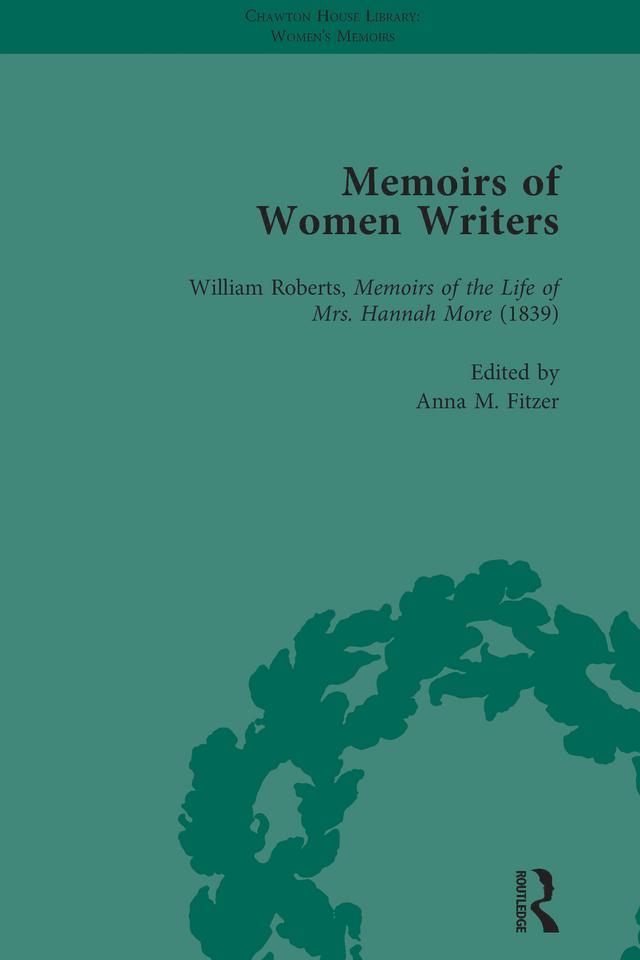 Memoirs of Women Writers, Part I, Volume 2 by Anna M Fitzer, Gina Luria Walker