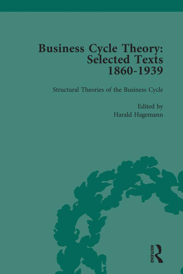 Business Cycle Theory, Part I Volume 2 by Harald Hagemann