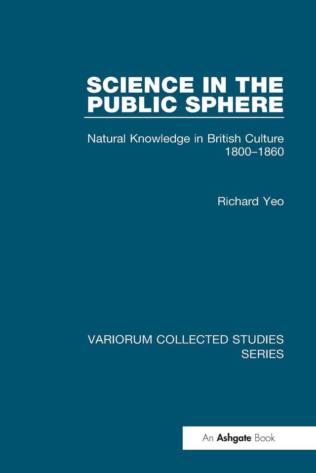 Science in the Public Sphere by Richard Yeo