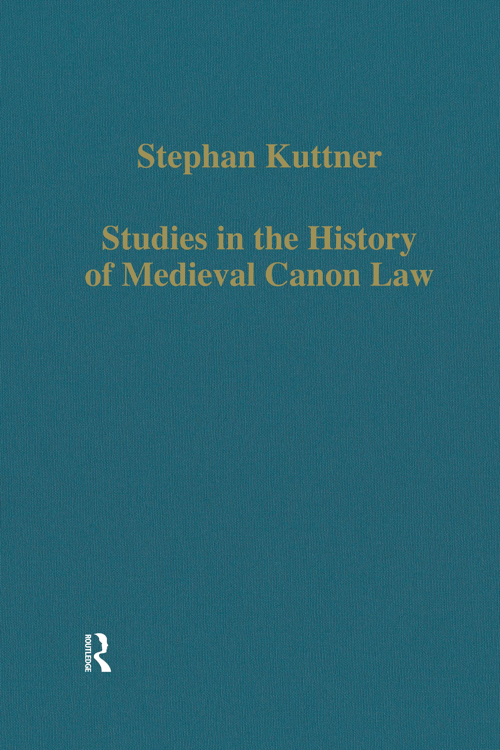 Studies in the History of Medieval Canon Law
