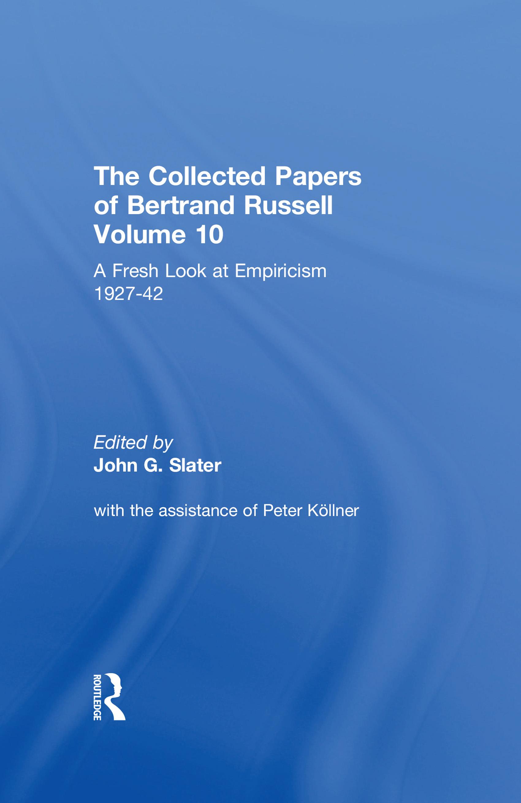 The Collected Papers of Bertrand Russell, Volume 10