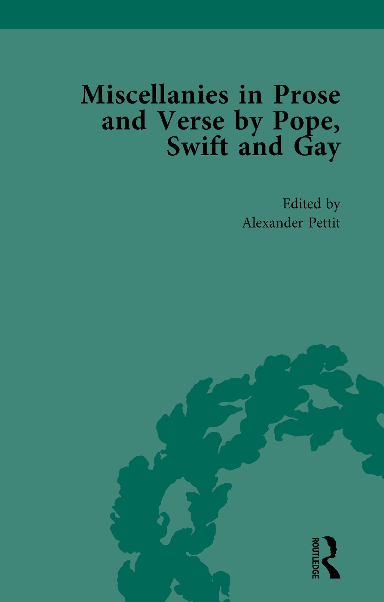 Miscellanies in Prose and Verse by Pope, Swift and Gay Vol 3