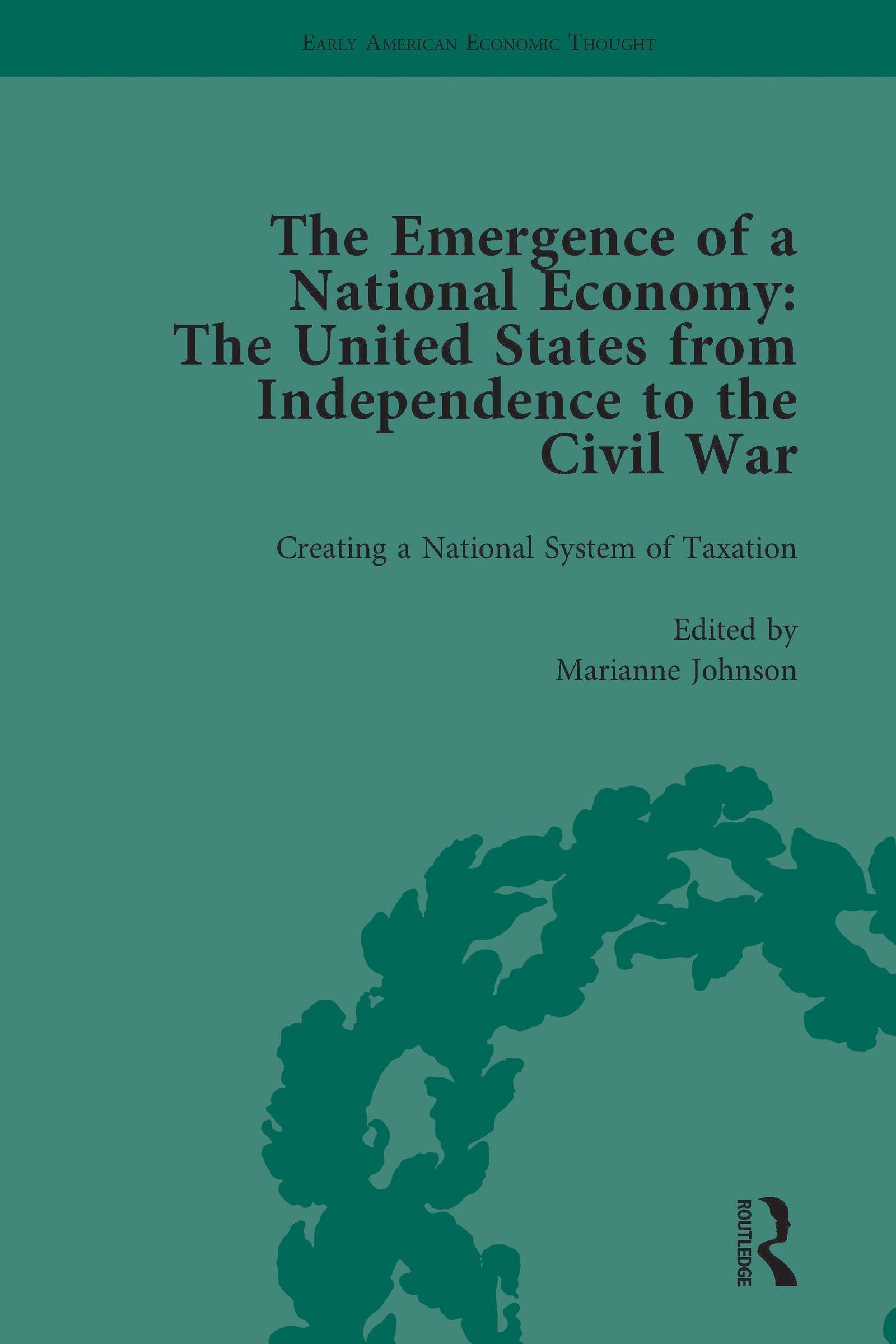 The Emergence of a National Economy Vol 2