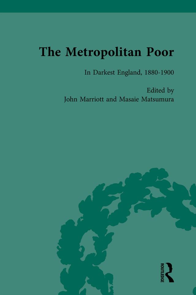 The Metropolitan Poor Vol 6 by John Marriott, Masaie Matsumura