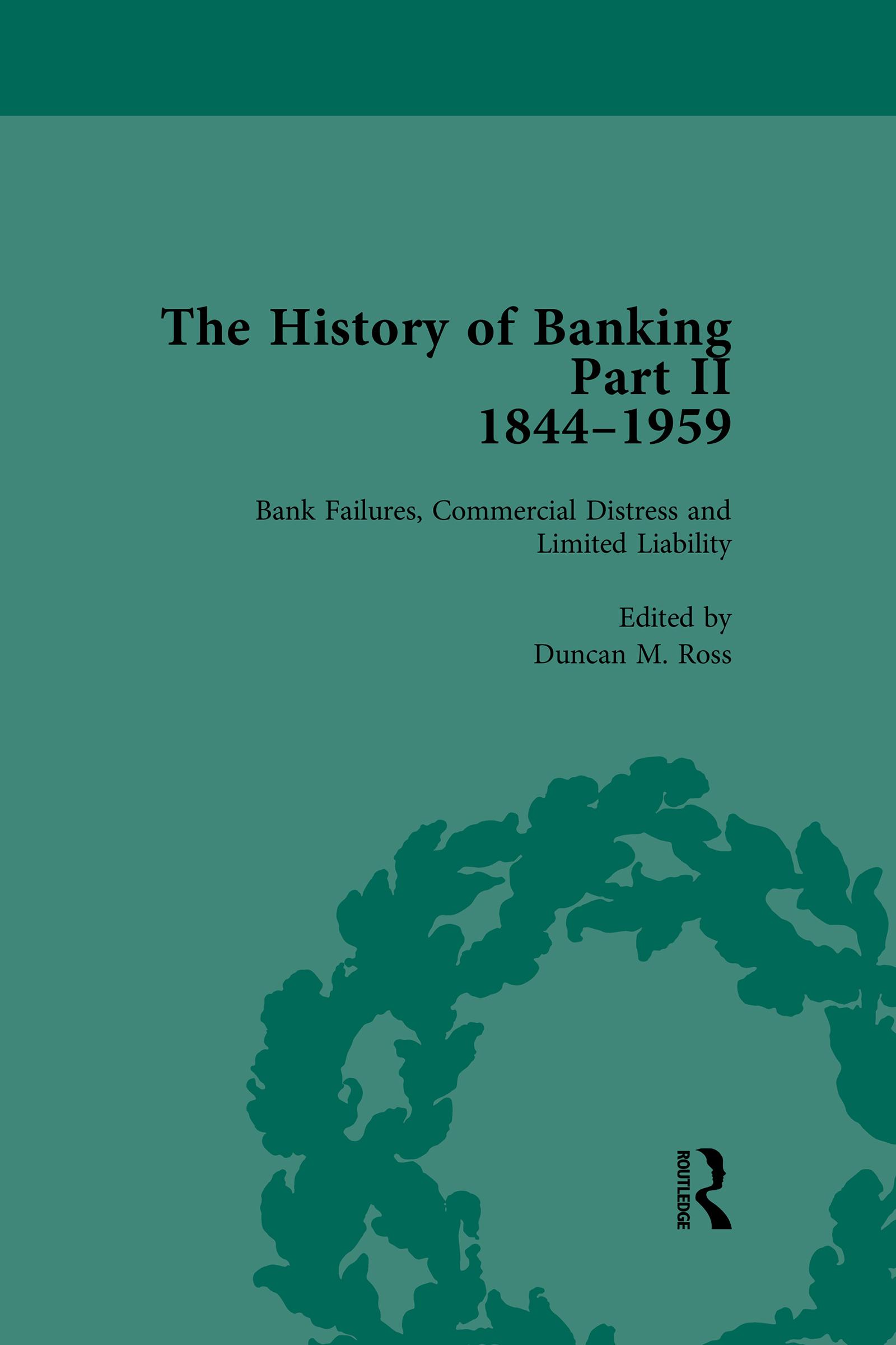 The History of Banking II, 1844-1959 Vol 3