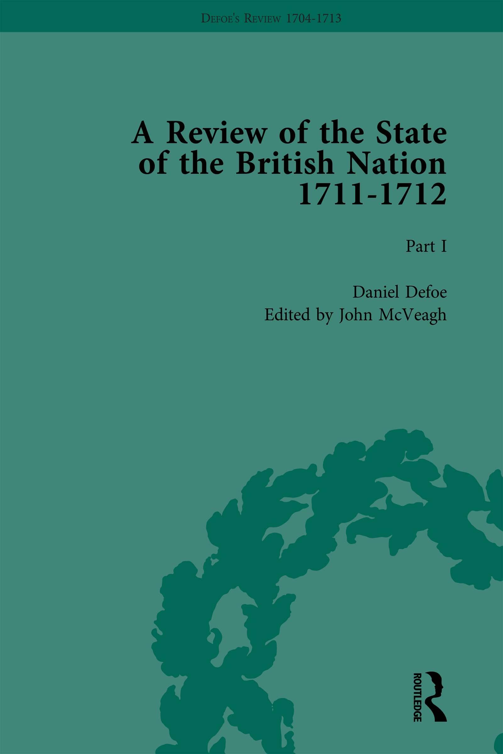 Defoe's Review 1704–13, Volume 8 (1711–12), Part I