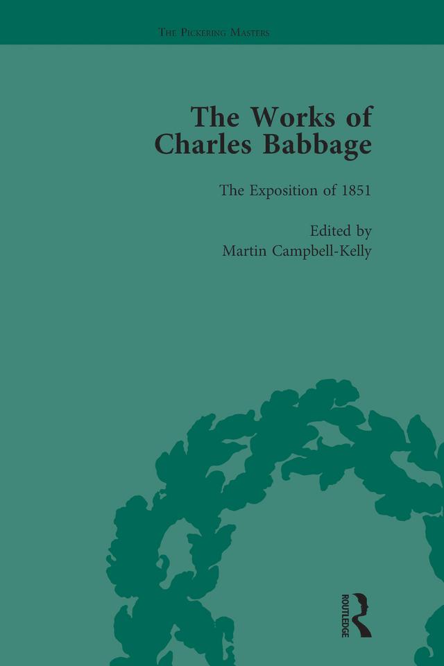 The Works of Charles Babbage Vol 10 by Charles Babbage, Martin Campbell-Kelly