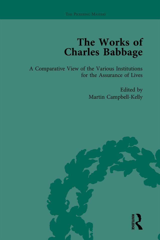 The Works of Charles Babbage Vol 6 by Charles Babbage, Martin Campbell-Kelly