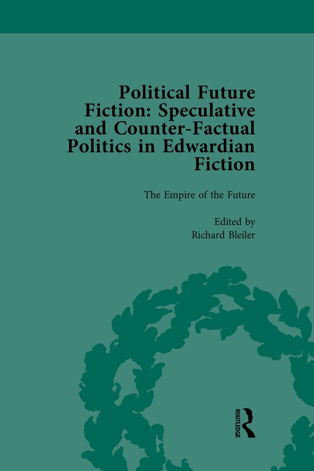 Political Future Fiction Vol 1 by Kate Macdonald, Richard Bleiler, Stephen Donovan