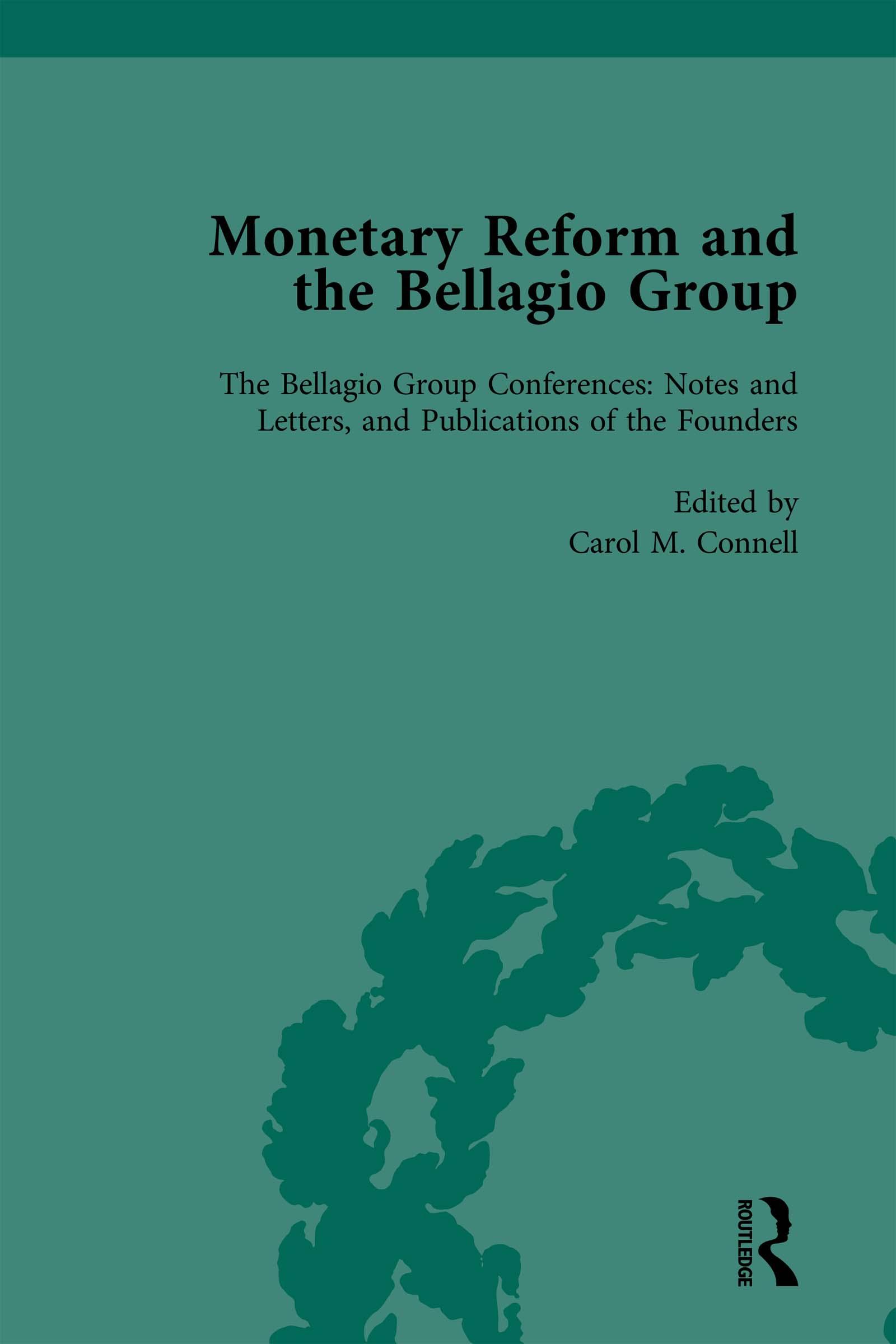 Monetary Reform and the Bellagio Group Vol 4