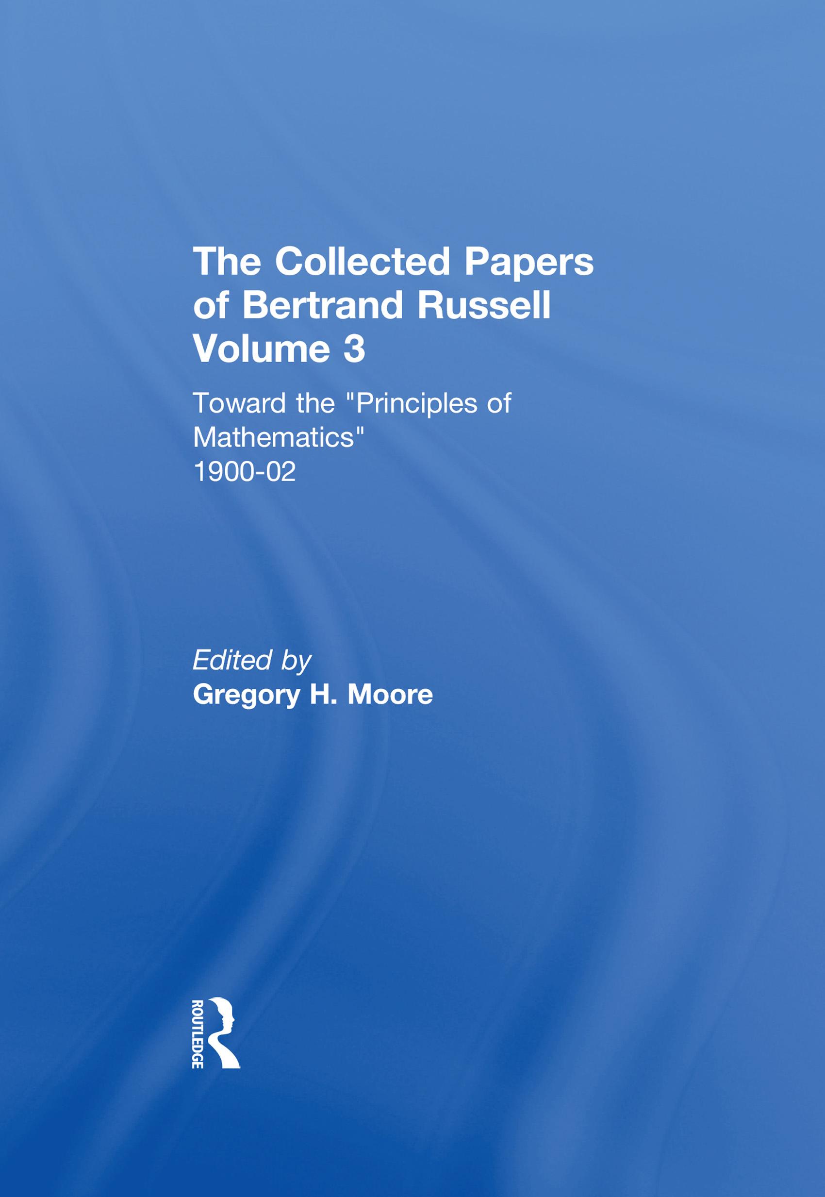 The Collected Papers of Bertrand Russell, Volume 3