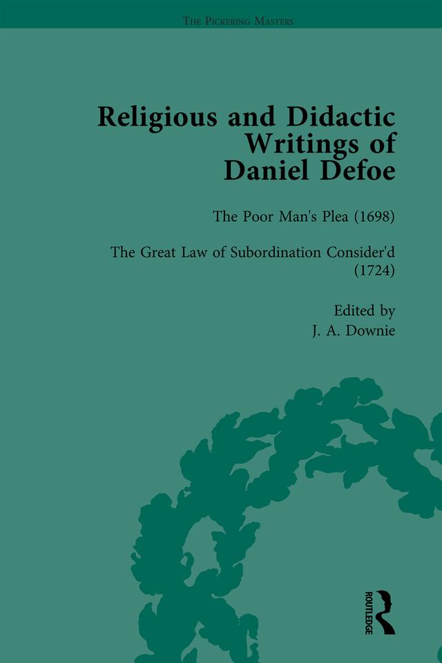 Religious and Didactic Writings of Daniel Defoe, Part II vol 6 by G A Starr, John McVeagh, P N Furbank, W R Owens