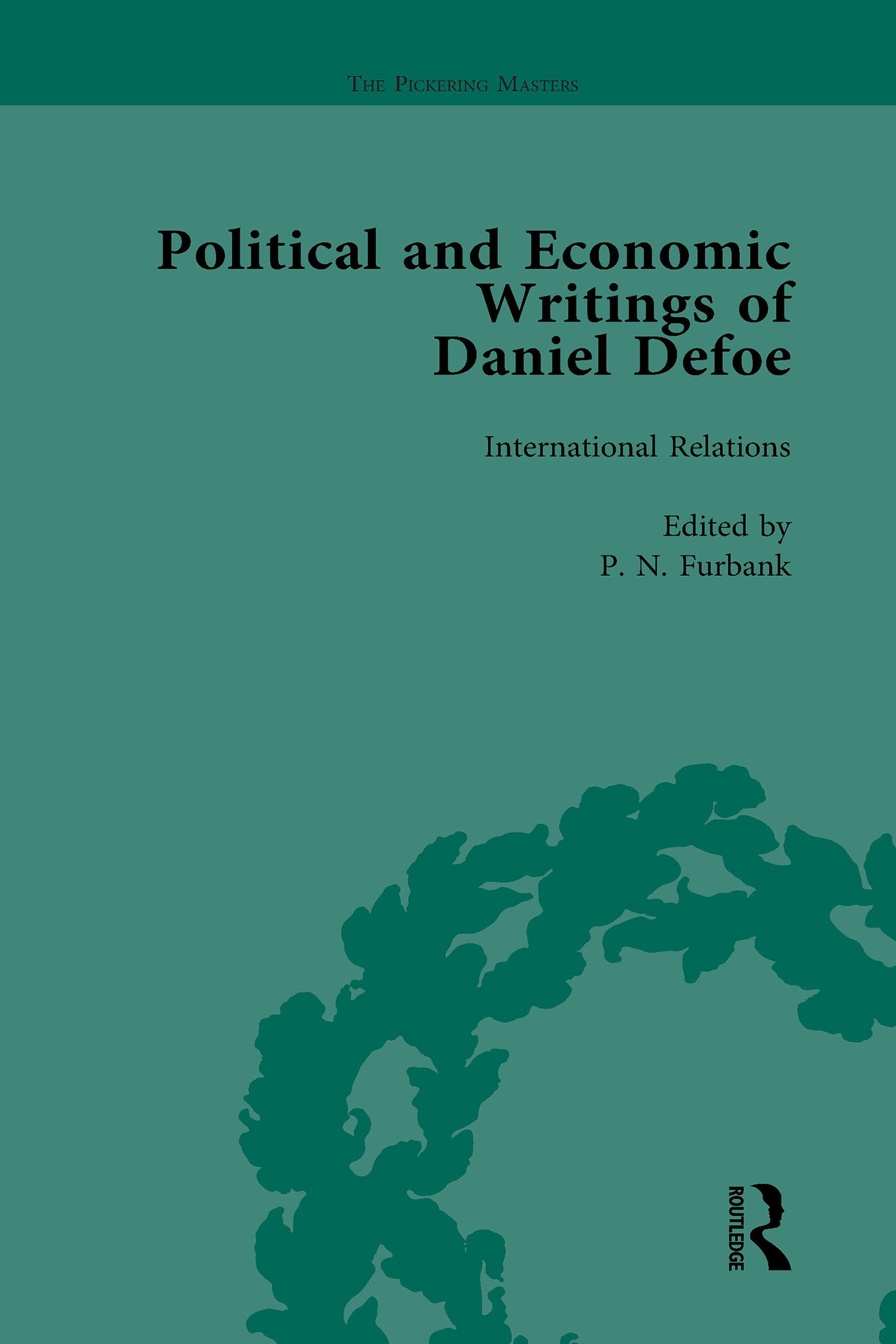 The Political and Economic Writings of Daniel Defoe Vol 5