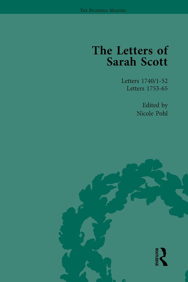 The Letters of Sarah Scott Vol 1 by Nicole Pohl