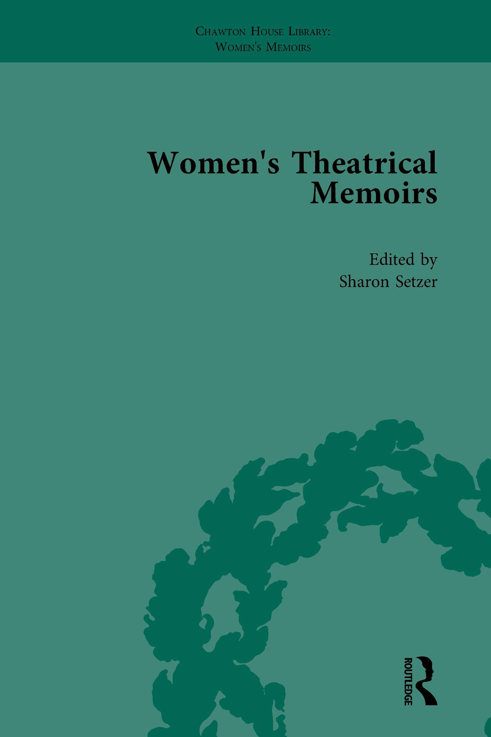 Women's Theatrical Memoirs, Part I Vol 3