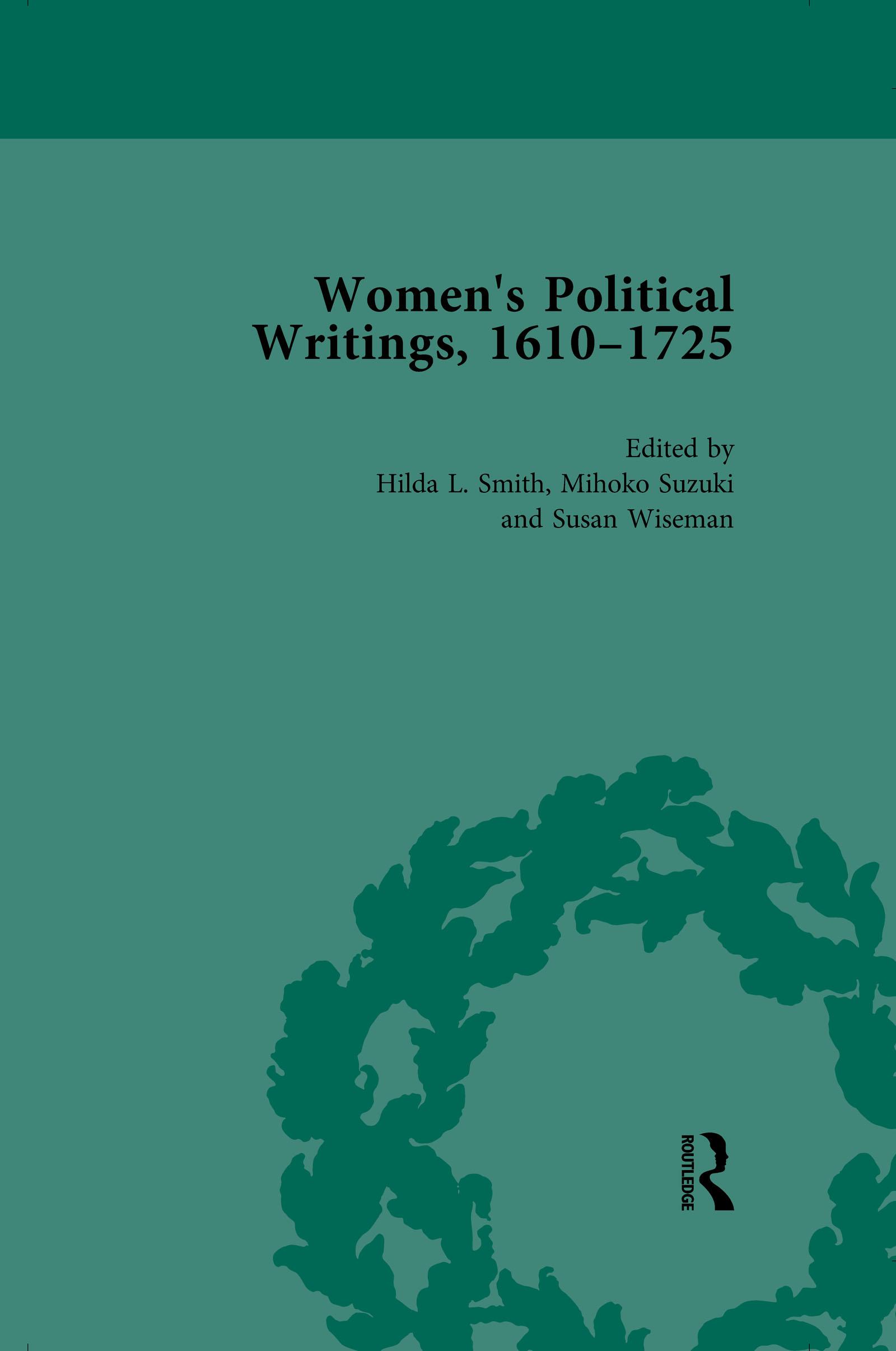 Women's Political Writings, 1610-1725 Vol 1
