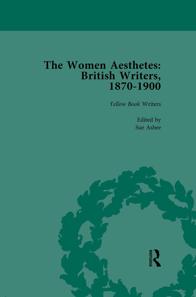 The Women Aesthetes vol 3 by Claire Nicholson, Jane Spirit, Mary Joannou, Sue Asbee