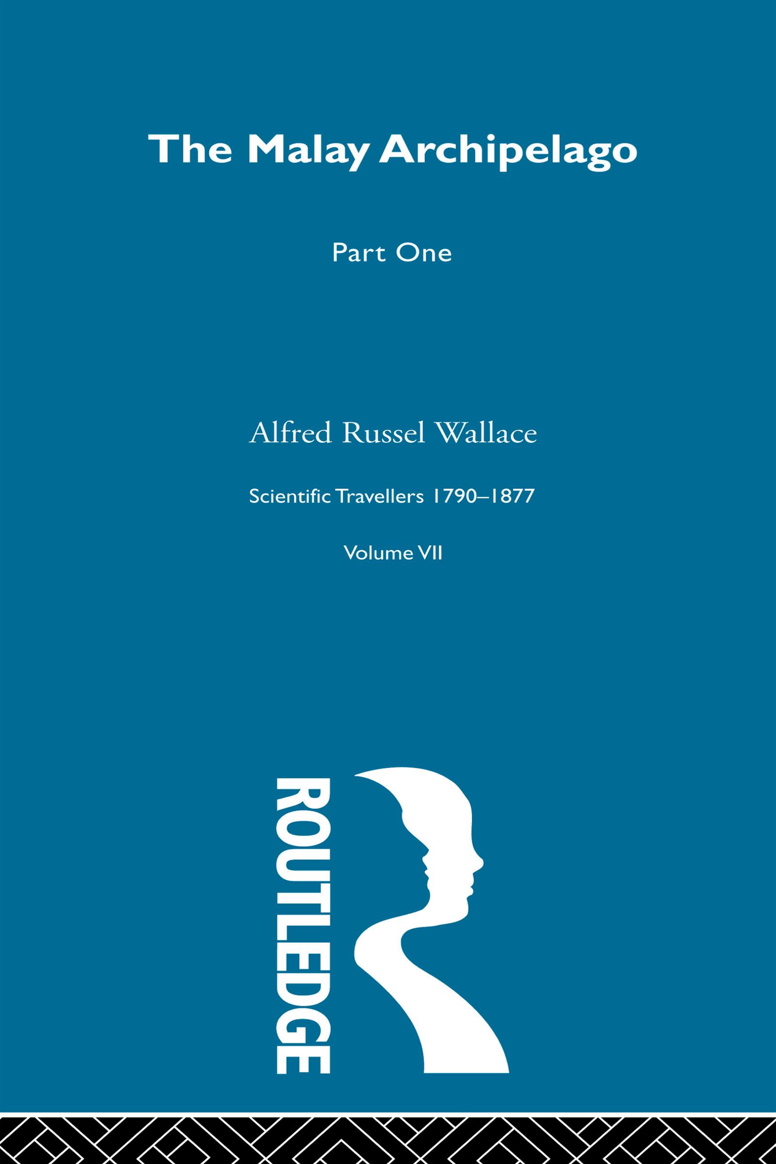 The Malay Archipelago Part One