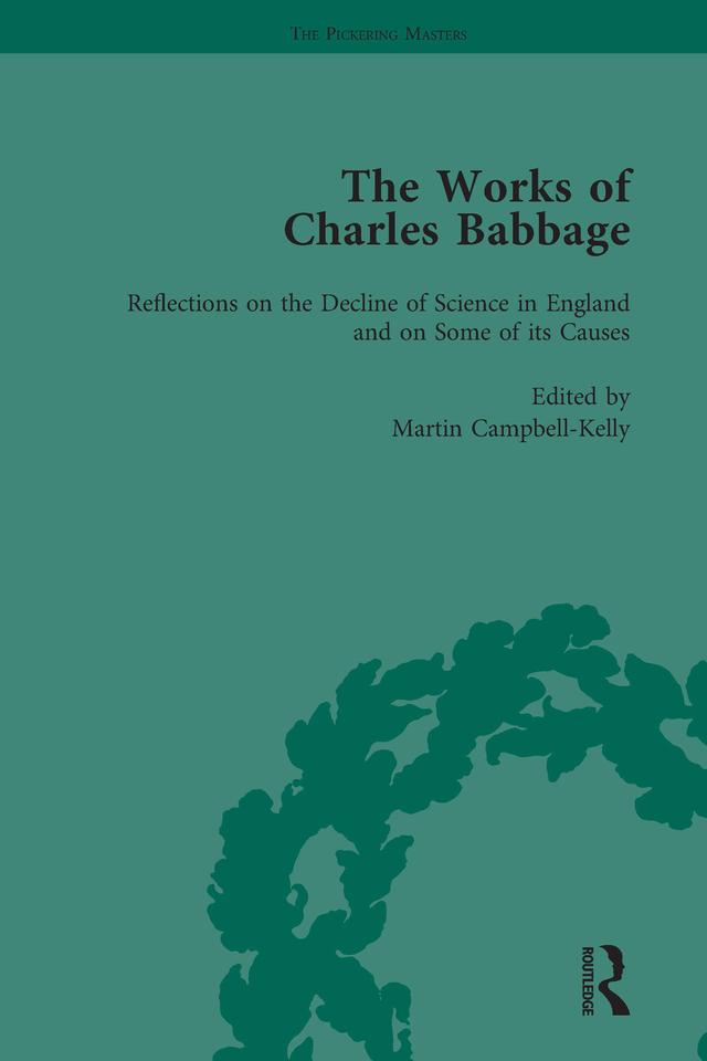 The Works of Charles Babbage Vol 7 by Charles Babbage, Martin Campbell-Kelly