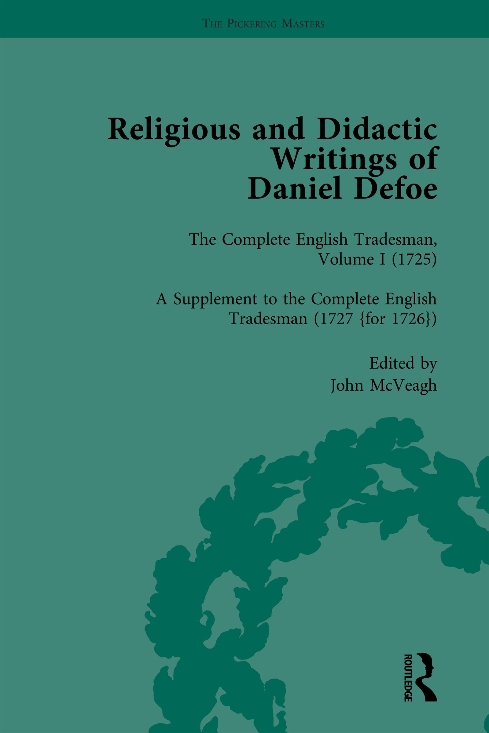 Religious and Didactic Writings of Daniel Defoe, Part II vol 7