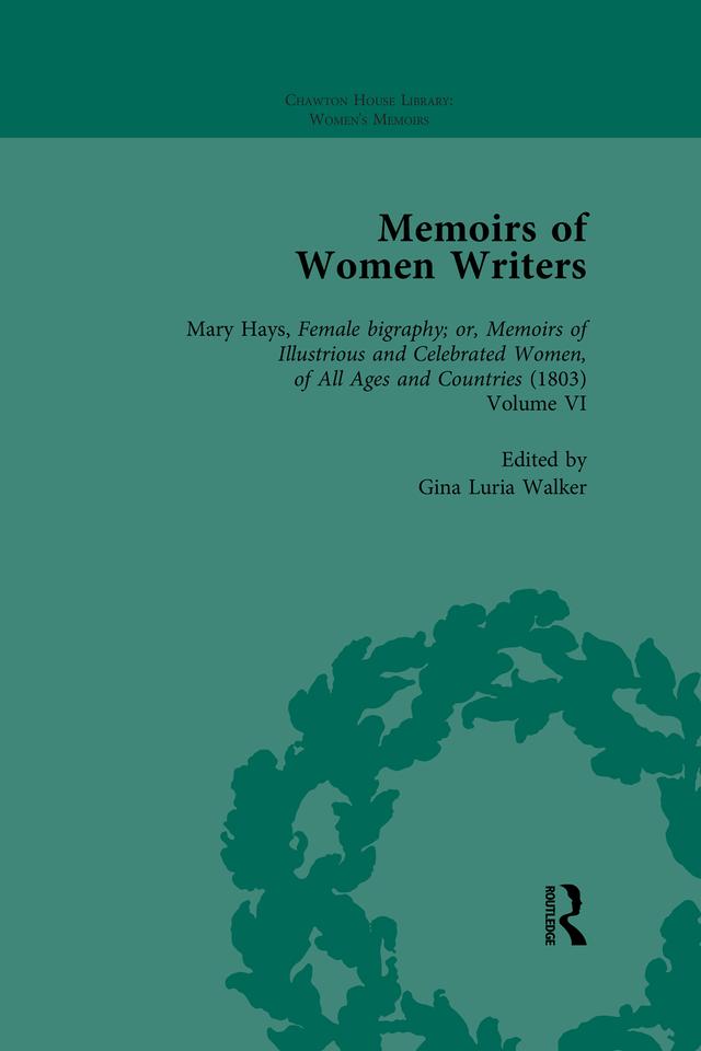Memoirs of Women Writers, Part III vol 10 by Gina Luria Walker