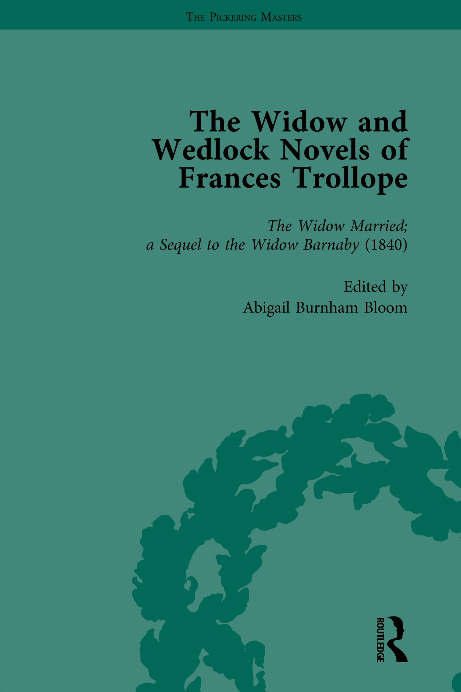 The Widow and Wedlock Novels of Frances Trollope Vol 2