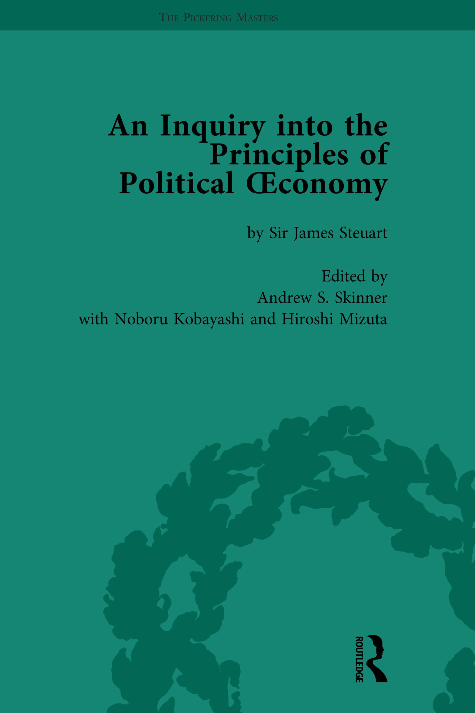 An Inquiry into the Principles of Political Oeconomy Volume 4