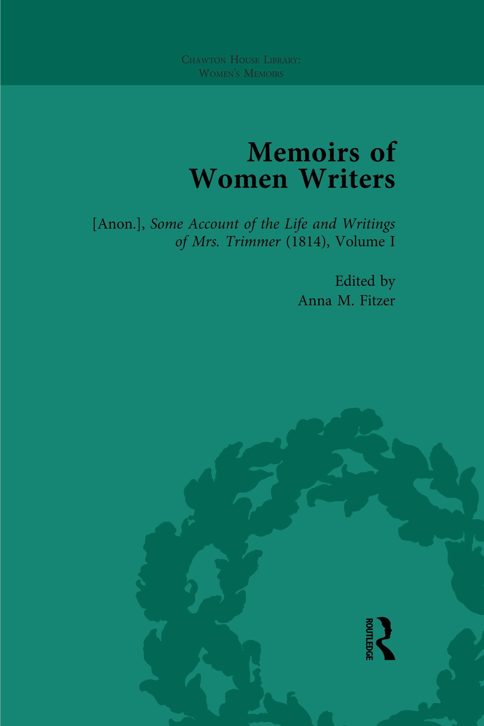 Memoirs of Women Writers, Part I, Volume 3
