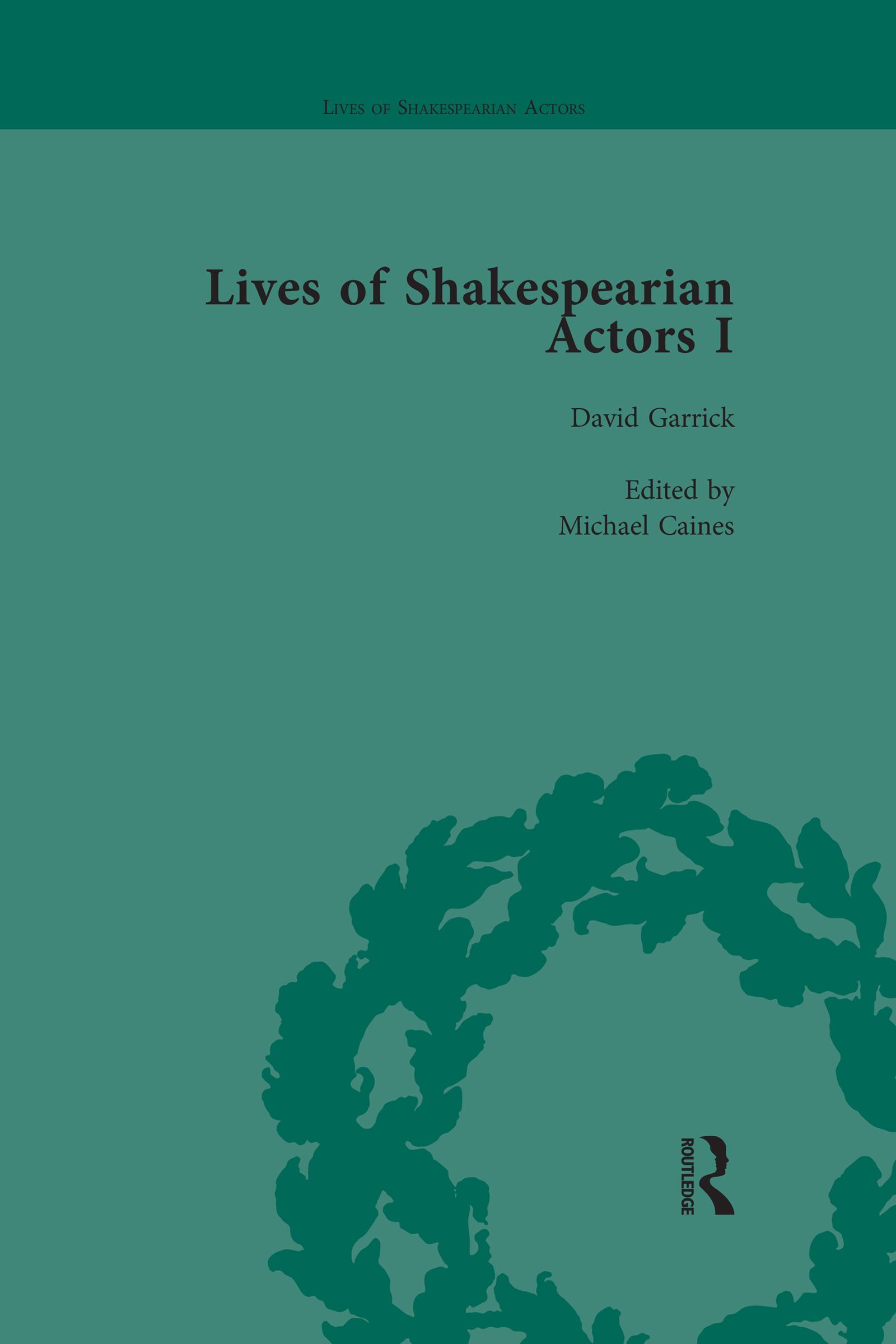 Lives of Shakespearian Actors, Part I, Volume 1