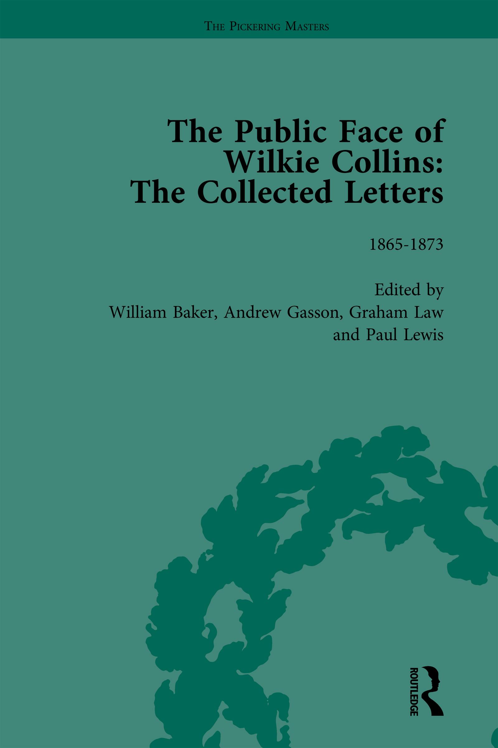 The Public Face of Wilkie Collins Vol 2