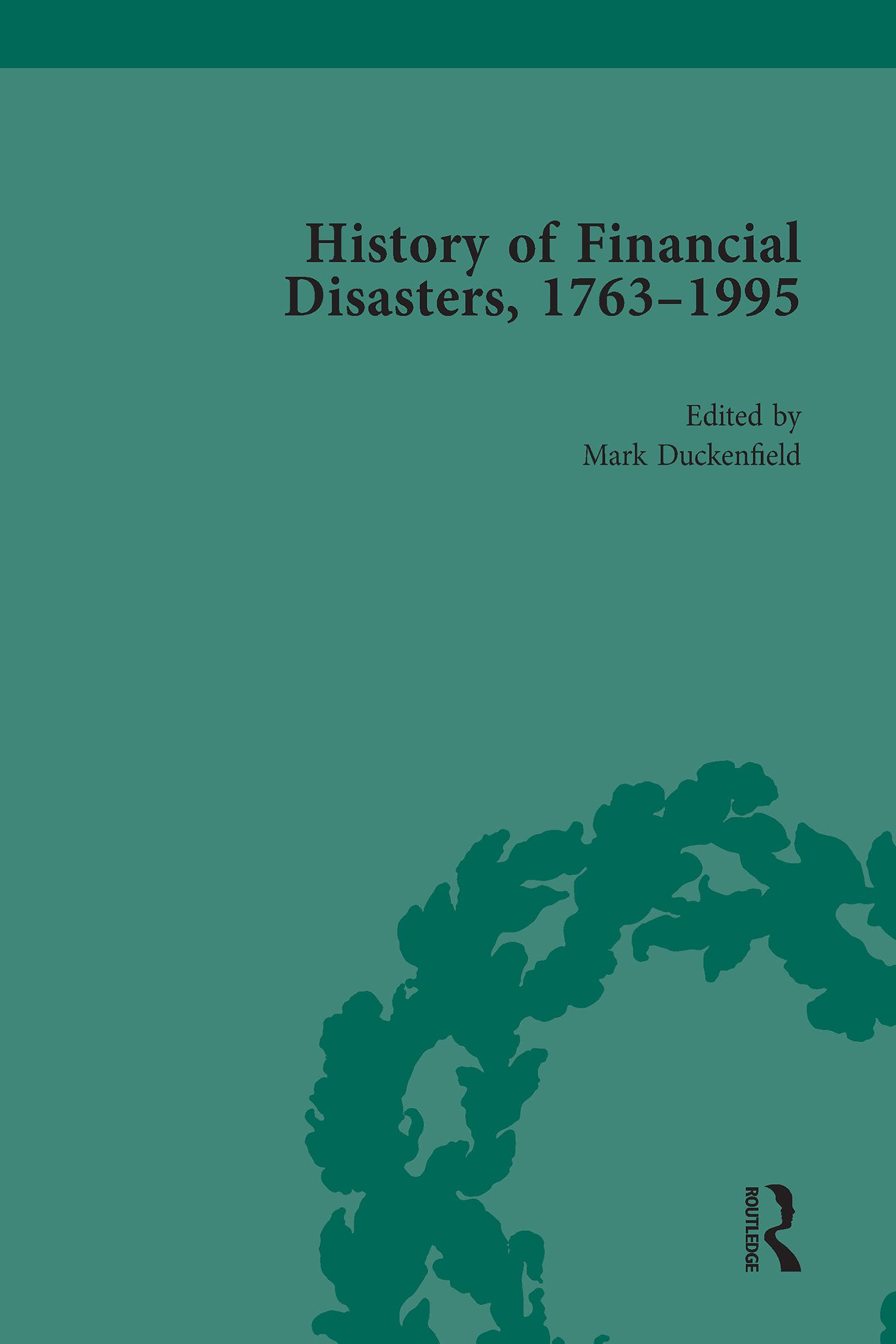 The History of Financial Disasters, 1763-1995 Vol 3
