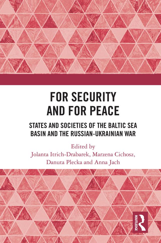 For Security and For Peace by Anna Jach, Danuta Plecka, Jolanta Itrich-Drabarek, Marzena Cichosz