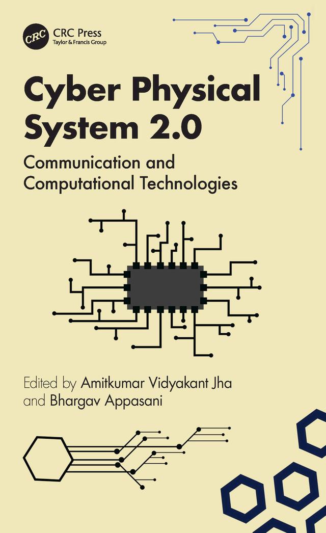 Cyber Physical System 2.0 by Amitkumar V. Jha, Bhargav Appasani