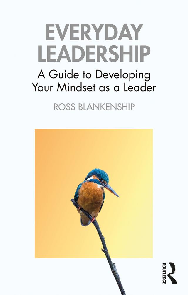 Everyday Leadership by Ross Blankenship