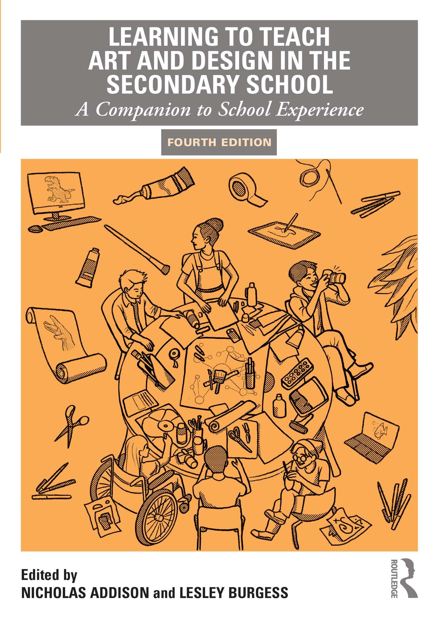 Learning to Teach Art and Design in the Secondary School