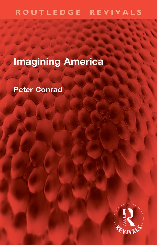 Imagining America by Peter Conrad