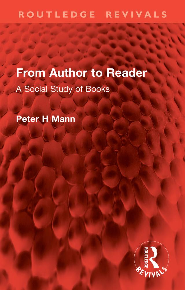 From Author to Reader by Peter H Mann