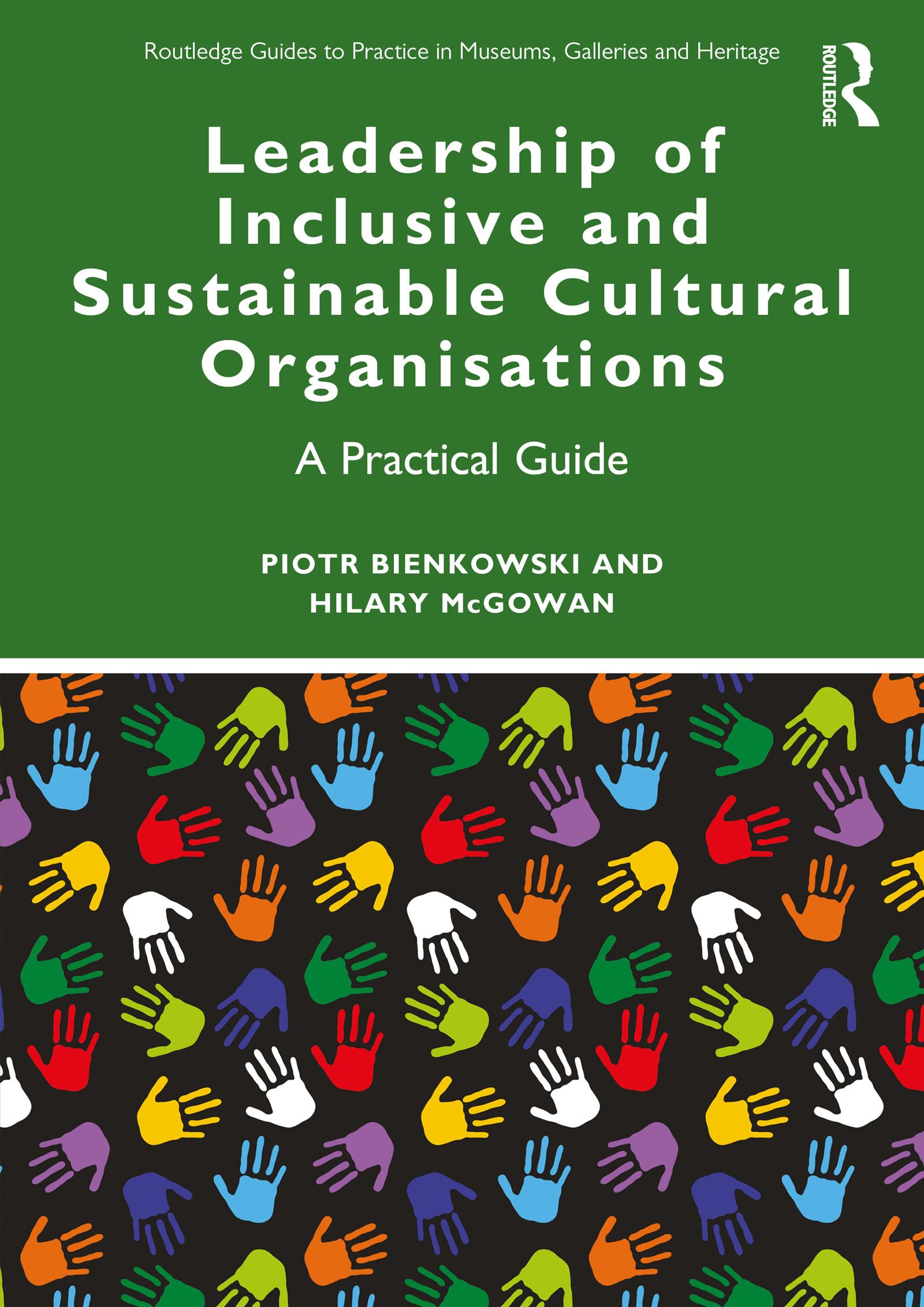 Leadership of Inclusive and Sustainable Cultural Organisations