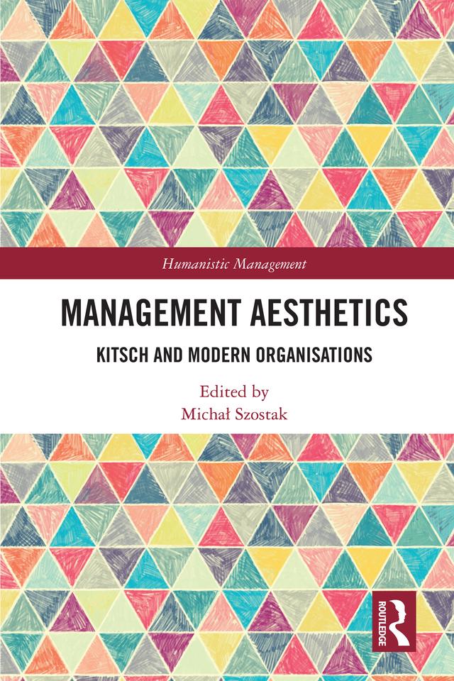 Management Aesthetics by Michał Szostak