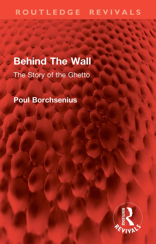 Behind The Wall by Poul Borchsenius, Reginald Spink