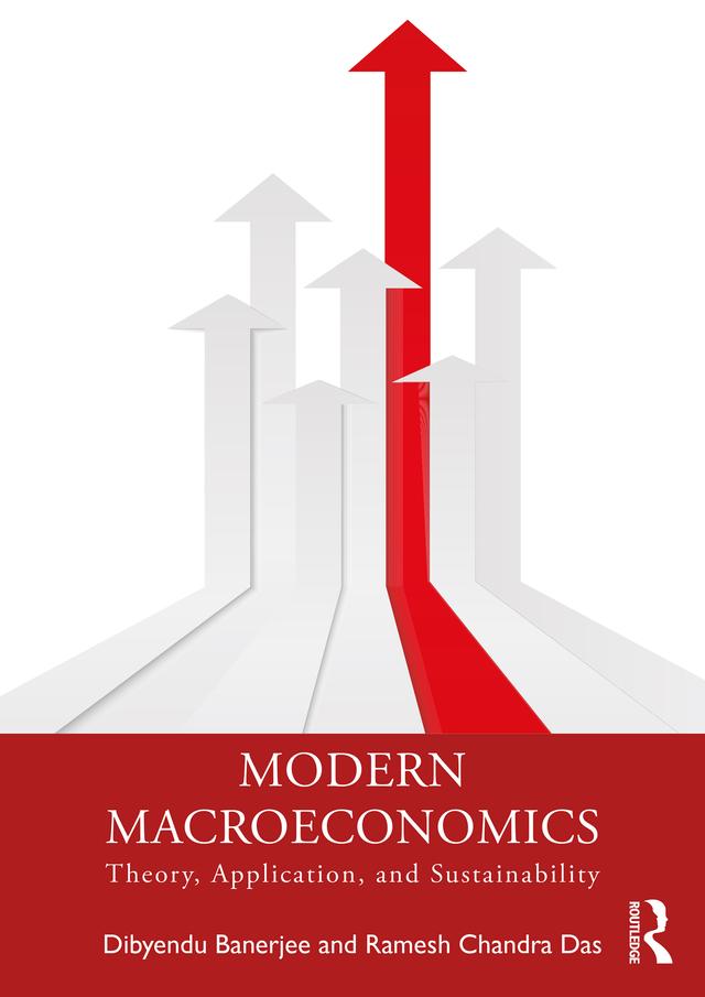 Modern Macroeconomics by Dibyendu Banerjee, Ramesh Chandra Das