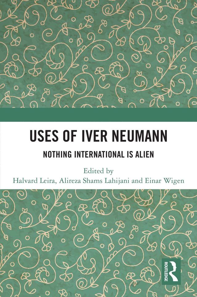 Uses of Iver Neumann by Alireza Shams Lahijani, Einar Wigen, Halvard Leira