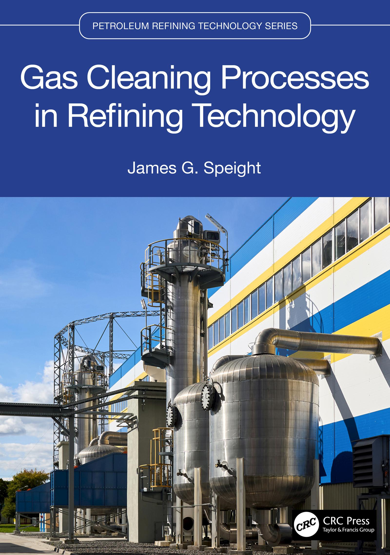 Gas Cleaning Processes in Refining Technology