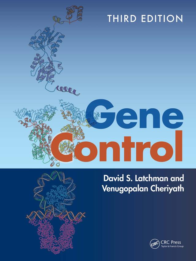 Gene Control by David S. Latchman, Venugopalan Cheriyath